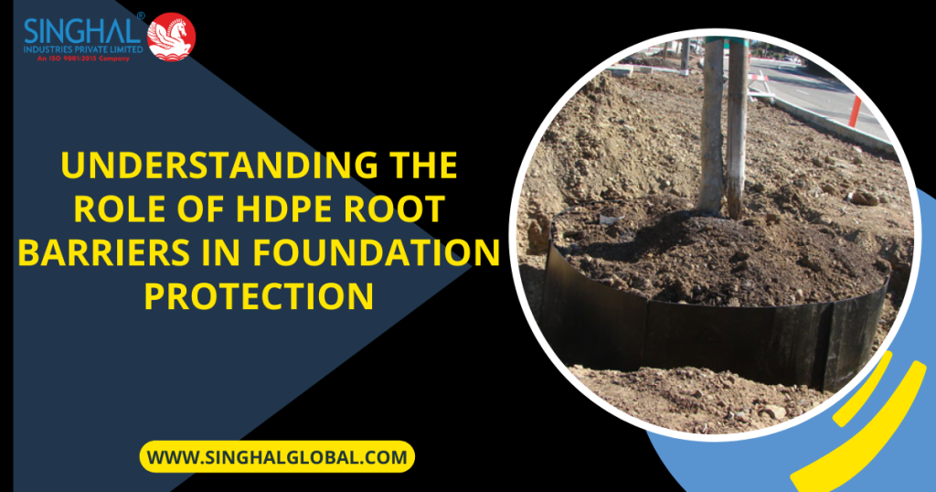 Understanding the Role of HDPE Root Barriers in Foundation Protection ...